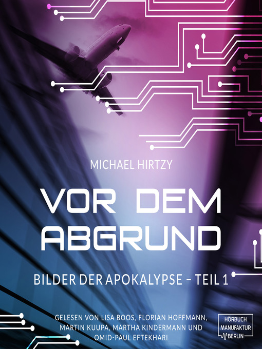 Titeldetails für Vor dem Abgrund--Bilder der Apokalypse, Teil 1 nach Michael Hirtzy - Verfügbar